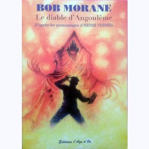 Bob Morane (Age d'Or), Le Diable d'Angoulême