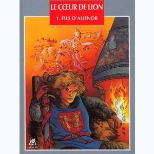 Le Cœur de Lion : Tome 1, Fils d'Aliénor