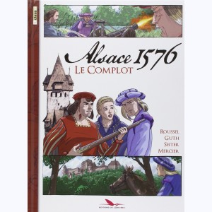 Alsace 1576, le complot