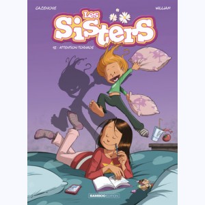 Les Sisters : Tome 12, Attention tornade