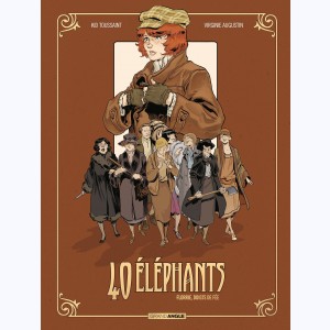 40 éléphants : Tome 1, Florrie, doigts de fée