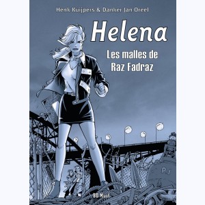 Helena (Oreel) : Tome 1, Les Malles de Raz Fadraz
