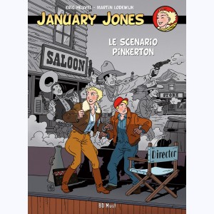 January Jones : Tome 4, Le Scénario Pinkerton