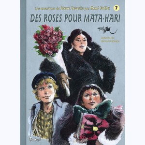 Steve Severin : Tome 7, Des roses pour Mata-Hari