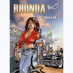 Rhonda : Tome 3, Route 66