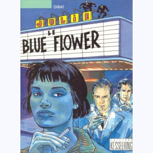 Julie, Le blue flower