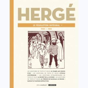 Autour de Tintin, Hergé, le feuilleton intégral (9) 1940 - 1943