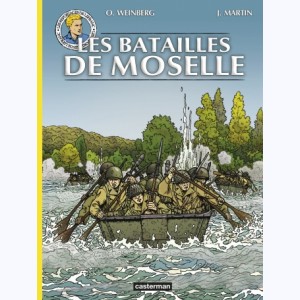 Les reportages de Lefranc, Les Batailles de Moselle