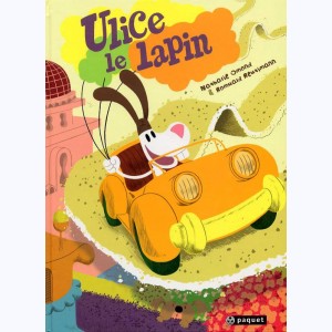 Ulice le Lapin : Tome 1 : 