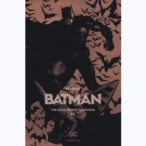 Batman, the dark prince charming : Tome 2/2 : 