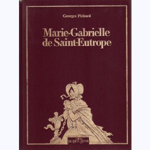 Marie-Gabrielle de Saint-Eutrope : 