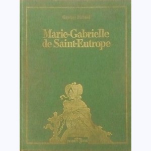 Marie-Gabrielle de Saint-Eutrope : 