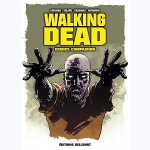 Walking Dead, Comics Compagnon