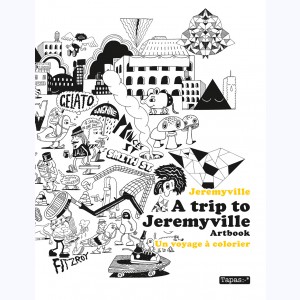 A trip to Jeremyville, Artbook. Un voyage à colorier