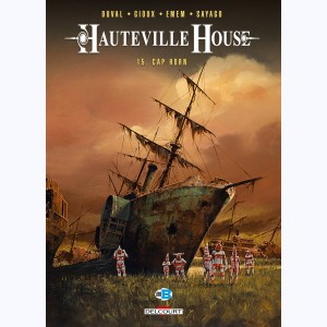 Hauteville house : Tome 15, Cap Horn