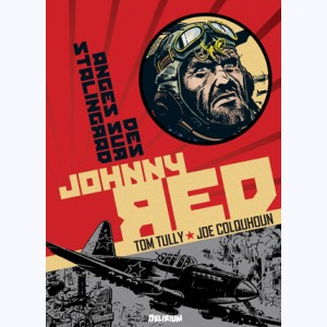 Johnny Red : Tome 3, Des Anges sur Stalingrad