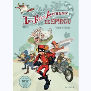 Spirou et Fantasio : Tome HS 5, Les Folles Aventures de Spirou
