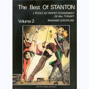The Best of Stanton : Tome 2, L'École de perfectionnement de Mrs Tyrant - Madame Discipline
