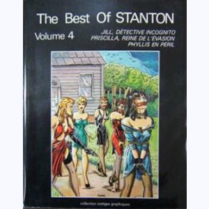 The Best of Stanton : Tome 4, Jill, détective incognito - Priscilla, reine de l'évasion - Phyllis en péril
