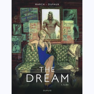 The Dream : Tome 1, Jude