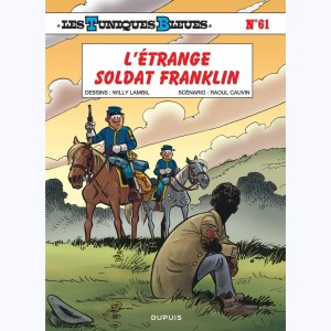 Les Tuniques Bleues : Tome 61, L'étrange soldat Franklin