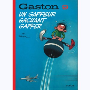 Gaston (2018) : Tome 9, Un gaffeur sachant gaffer