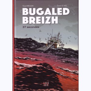 Bugaled Breizh, 37 secondes
