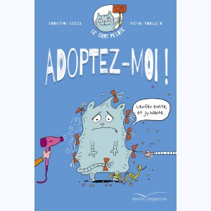 Le chat Pelote, Adoptez-moi !