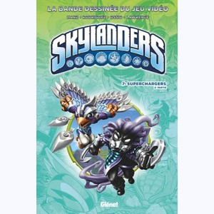 Skylanders : Tome 7, Superchargers (2ème partie)