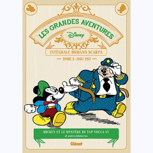 Les Grandes aventures de Romano Scarpa : Tome 2, 1956/1957 - Mickey et le Mystère de Tap Yocca VI et autres histoires