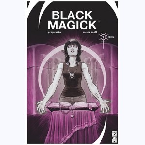 Black Magick : Tome 1, Réveil