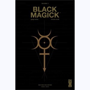 Black Magick : Tome 2, Passé recomposé : 
