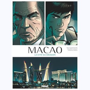 Macao (Nardo) : Tome 1, La Cité du dragon
