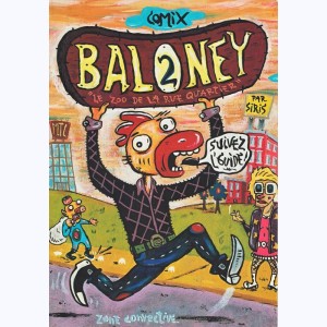 Baloney : Tome 2, Le zoo de la rue quartier