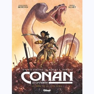 Conan le Cimmérien : Tome 1, La Reine de la côte noire