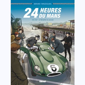 24 Heures du Mans : Tome 5, 1951-1957 Le Triomphe de Jaguar