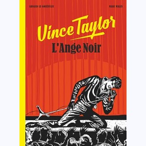 Vince Taylor, L'Ange Noir