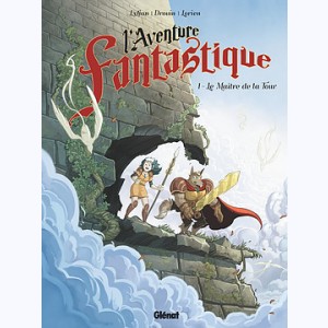 L'aventure fantastique : Tome 1, Le Maître de la tour