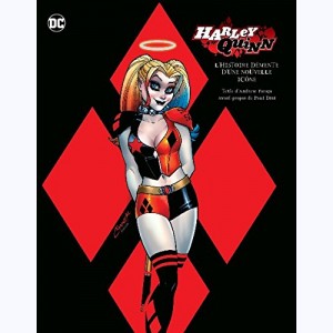 Harley Quinn, L'histoire démente d'une nouvelle icone