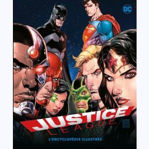 Justice League, l'encyclopédie illustrée