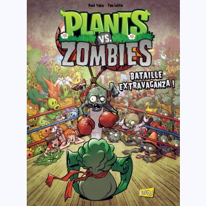 Plants vs. zombies : Tome 7, Bataille extravaganza !