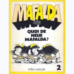 Mafalda : Tome 2, Quoi de neuf, Mafalda ?