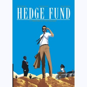 Hedge Fund : Tome 4, L'héritière aux vingt milliards