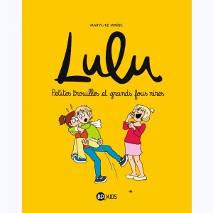 Lulu (Morel) : Tome 5, Petites trouilles et grands fous rires