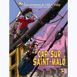 Les aventures de Vick et Vicky : Tome 23, Cap sur Saint-Malo