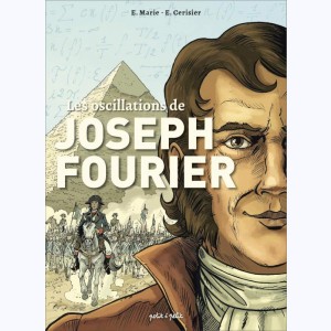 Les oscillations de Joseph Fourier : 