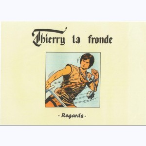 Thierry la fronde : Tome 1 : 