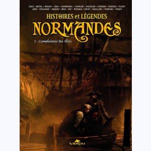 Histoires et Légendes Normandes : Tome 7, Complaintes des Flots