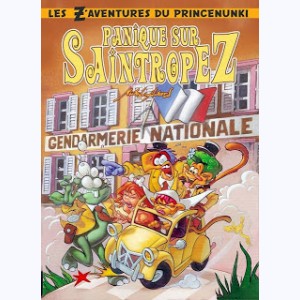 Les z'aventures du prince Nunki : Tome 1, Panique sur Saintropez