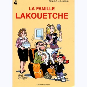 La Famille Lakouetche : Tome 4